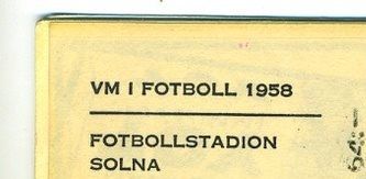 En oanvänd biljett från premiären på Fotbollstadion i Solna. 8 juni 1958 kl 14:00